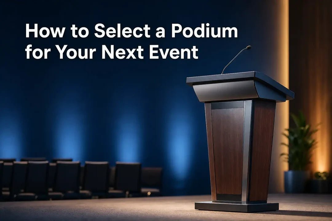 How to Select a Podium for Your Next Event - thePodiumsStore